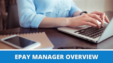 Epay manager. Things To Know About Epay manager. 